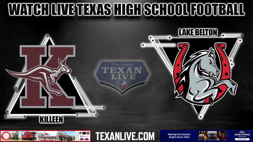 Killeen vs Lake Belton - 7- 10/6/2023 - Football - Live from Tiger Field