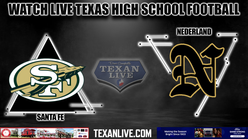 Santa Fe vs Nederland- 7:00pm- 10/6/2023 - Football - Live from Bulldog Stadium