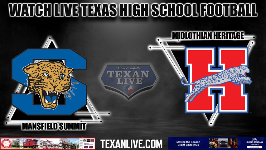 Mansfield Summit vs. Midlothian Heritage - 7:00pm- 10/5/2023 - Football - Live from Midlothian ISD Stadium