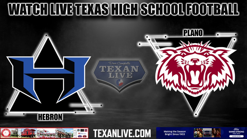Hebron vs. Plano - 7:00pm- 10/6/2023 - Football - Live from Brazil Stadium