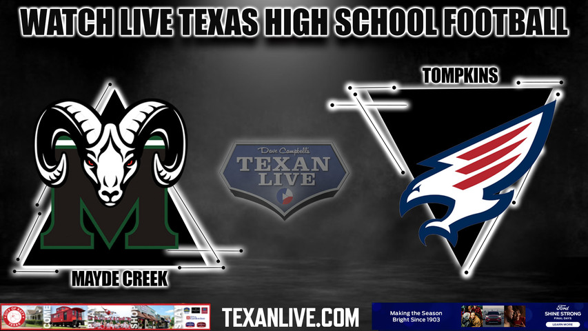 Mayde Creek vs Tompkins - 6:30pm- 10/20/2023 - Football - Live from Rhodes Stadium