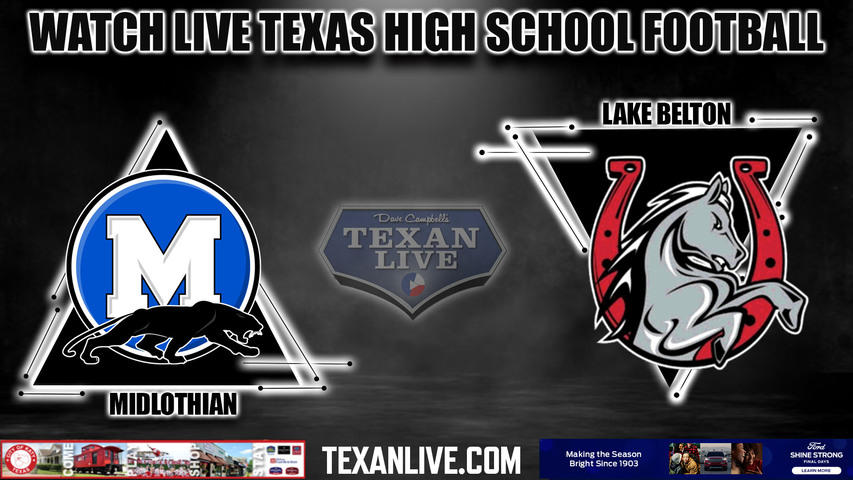 Midlothian vs Lake Belton - 7:00pm- 10/20/2023 - Football - Live from Tiger Field