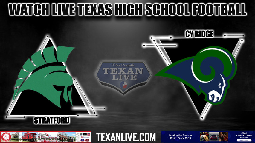 Stratford vs Cy Ridge - 7:00pm- 10/21/2023 - Football - Live from Pridgeon Stadium