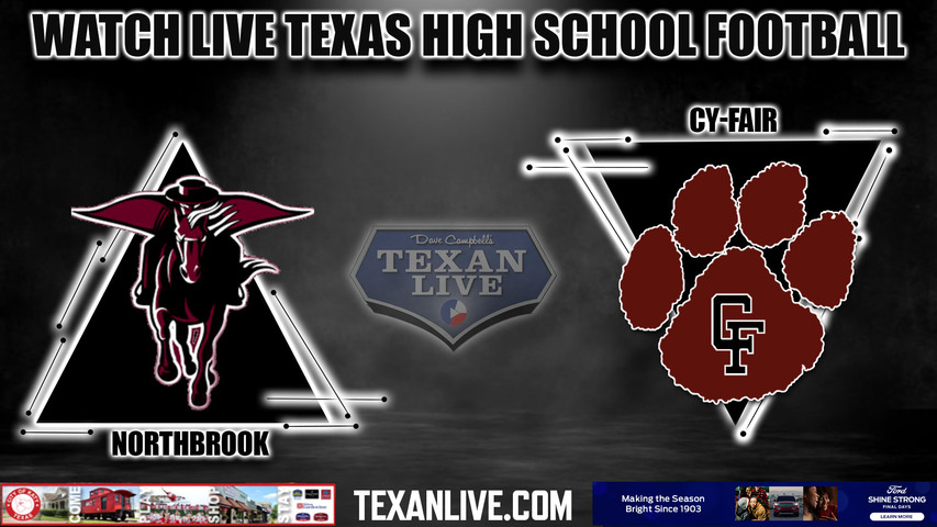 Northbrook vs Cy Fair - 6:30pm- 10/12/2023 - Football - Live from Pridgeon Stadium