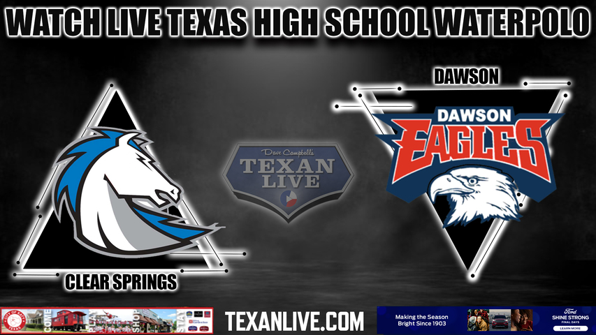 Clear Springs vs Dawson - Boys - 12:45pm- 10/21/2023 - Waterpolo - Regional Semi-Final - playoffs- Live from Lamar HS Natatorium
