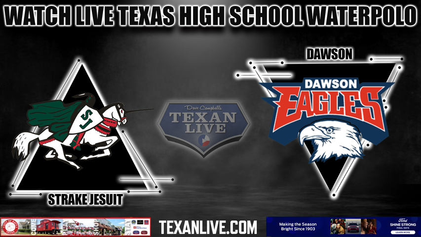 Strake Jesuit vs Dawson- Boys - 4pm- 10/21/2023 - Waterpolo - Regional Final - playoffs- Live from Lamar HS Natatorium