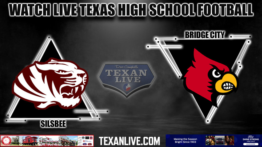 Silsbee vs Bridge CIty - 7:30pm- 10/27/2023 - Football - Live from Larry Ward Stadium