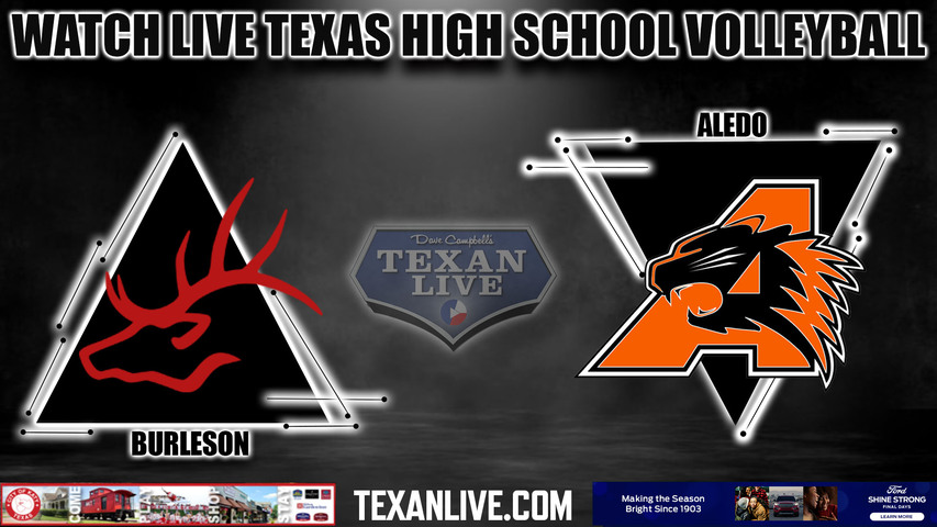 Burleson vs Aledo - 5:30pm- 10/24/2023 - Volleyball - Live from Aledo High School