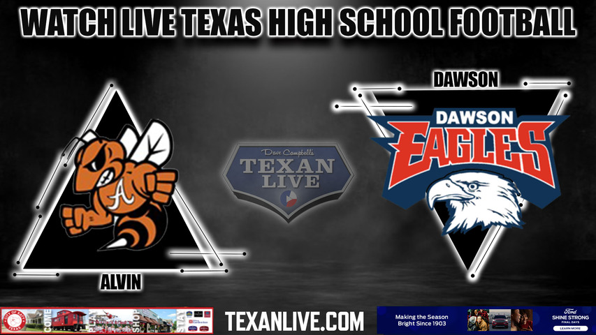 Alvin vs Dawson - 7:00pm- 11/2/2023 - Football - Live from The Nest
