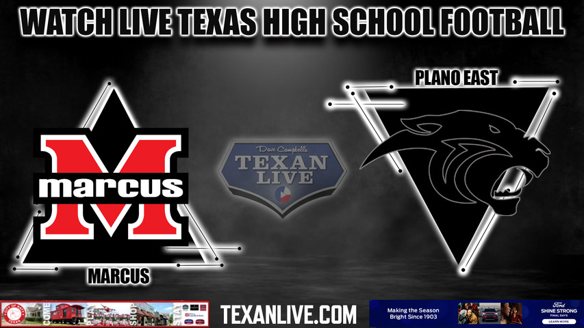 Flower Mound Marcus vs Plano East- 7:00pm- 11/3/2023 - Football - Live from John Clark Stadium