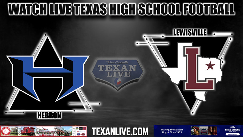 Hebron vs Lewisville- 7:00pm- 11/3/2023 - Football - Live from Brazil Stadium