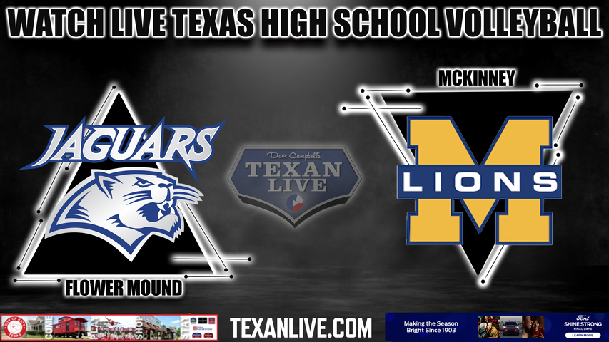 Flower Mound vs McKinney - 6:30PM - 10/31/2023 - Volleyball - Bi District Playoffs - Live from Frisco Independence High School