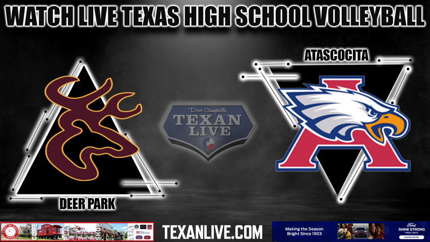 Deer Park vs Atascocita - 6:00PM - 11/6/2023 - Volleyball - Regional Quarter Final Playoffs - Live from Bill Neal Center
