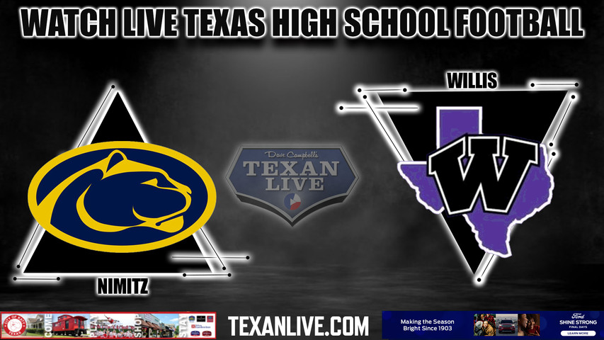 Nimitz vs Willis - 7:00PM - 11/10/2023 - Football - Live from Yates Stadium - Bi District Playoffs