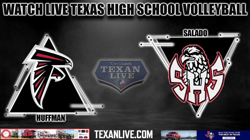 Huffman vs Salado - 4A Region 3 - Regional Semi Finals - 6:00PM - 11/10/2023 - Volleyball - Live from Bryan High School -Playoffs