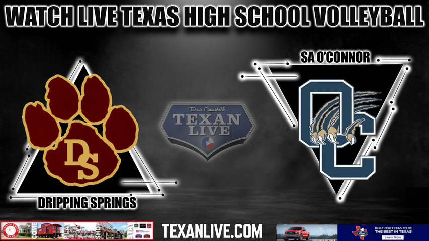 Dripping Springs vs O'Connor - 6A Region 4 - Regional Semi Finals - 5:00PM - 11/10/2023 - Volleyball - Live from Alamo Convocation Center -Playoffs