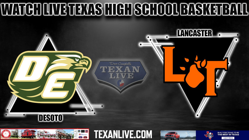 Desoto vs. Lancaster - 4:00pm- 11/18/2023 - Boys Basketball - Live from Arlington Sam Houston HS - The Inaugural Jamaal Brown Invitational