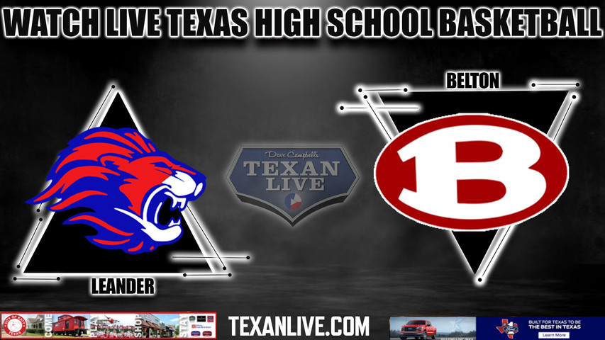 Leander vs Belton - 12:15pm- 11/20/2023 - Girls Basketball - Live from Belton High School
