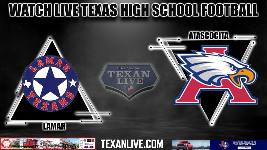 Lamar vs Atascocita - 6:00PM - 11/24/2023 - Football - Live from NRG Stadium - Regional Semi-Finals Playoffs