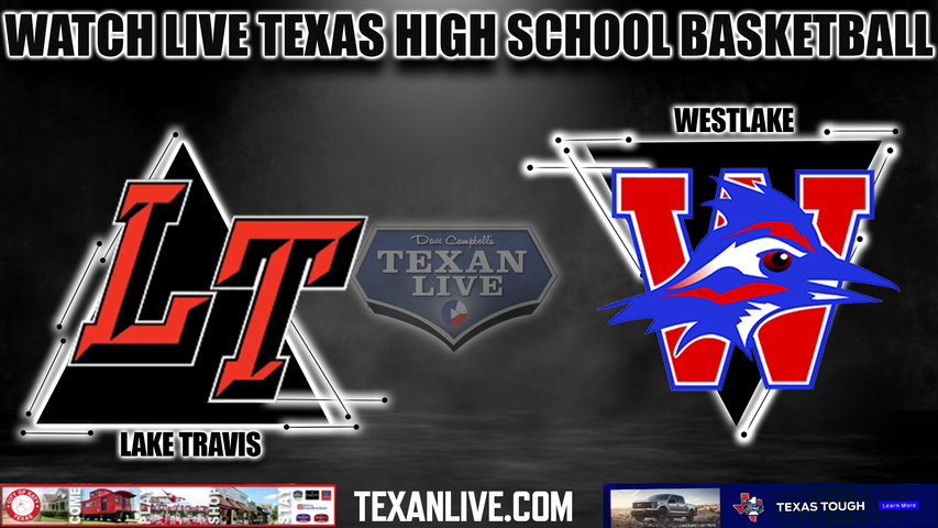 Lake Travis vs Westlake - 7:00pm- 12/5/2023 - Boys Basketball - Live from Westlake High School