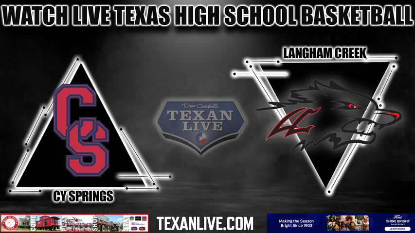 Cy Springs vs Langham Creek - 5:30pm- 12/19/2023 - Girls Basketball - Live from Cy Springs High School