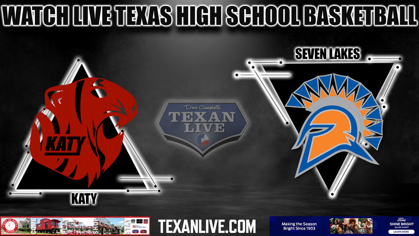Katy vs Seven Lakes - 7:00pm- 1/2/2024 - Boys Basketball - Live from Seven Lakes High School