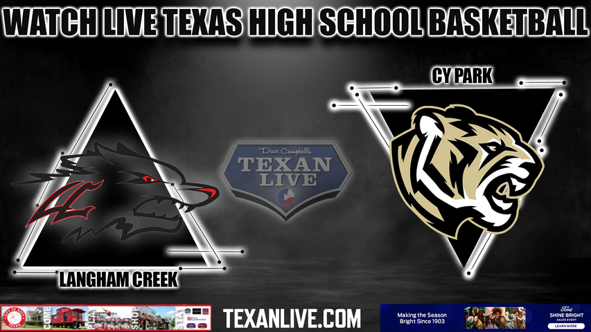 Cy Park vs Langham Creek - 12:00pm- 1/6/2024 - Girls Basketball - Live from Langham Creek High School