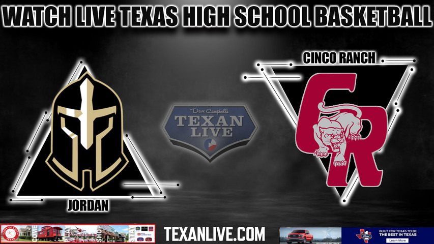 Jordan vs Cinco ranch - 7:00pm- 1/24/2024 - Boys Basketball - Live from Cinco ranch High School
