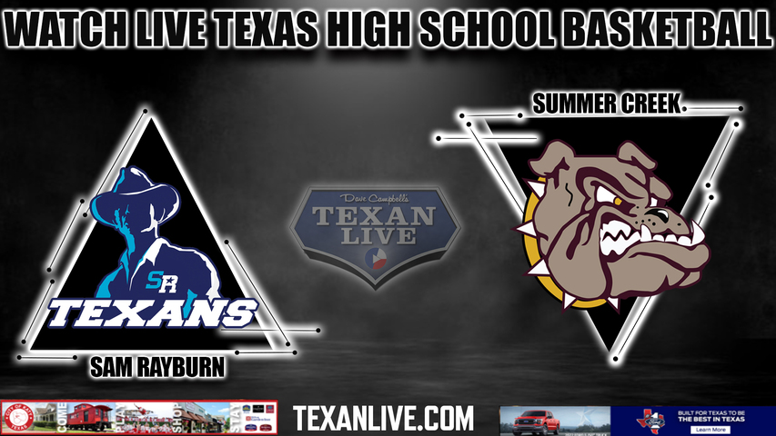 Sam Rayburn vs Summer Creek- 5:30pm- 2/12/2024 - Girls Basketball - Live from Channelview High School - Bi District Playoffs
