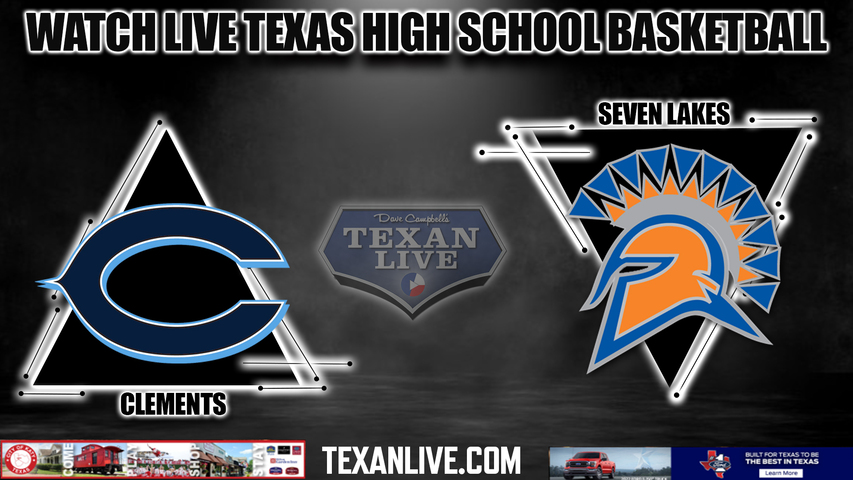 Clements vs Seven Lakes - 6:30pm- 2/27/2024 - Boys Basketball - Live from Wheeler Fieldhouse - Regional Quarter Finals