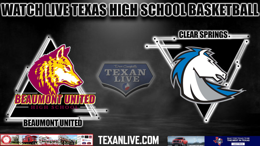 Beaumont United vs Clear Springs - 6A Region 3 - Regional Finals - 2PM - 3/2/2024 - Basketball - Live from MO Campbell Center Center - Playoffs
