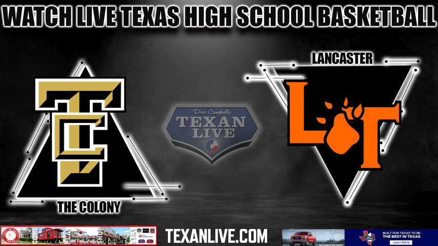 The Colony vs Lancaster - 5A Region 2 - Regional Finals - 12PM - 3/2/2024 - Basketball - Live from Curtis Culwell Center - Playoffs