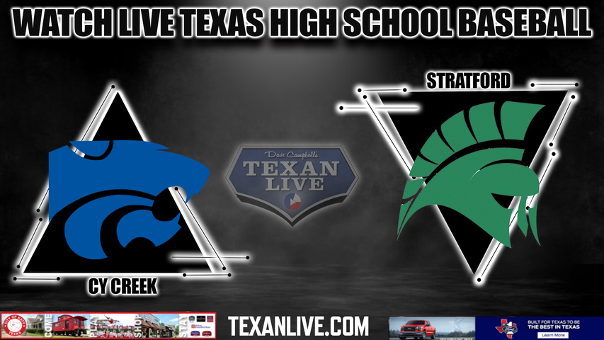 Cy Creek vs Stratford - 7:00pm- 3/19/2024 - Baseball - Live from Stratford High School