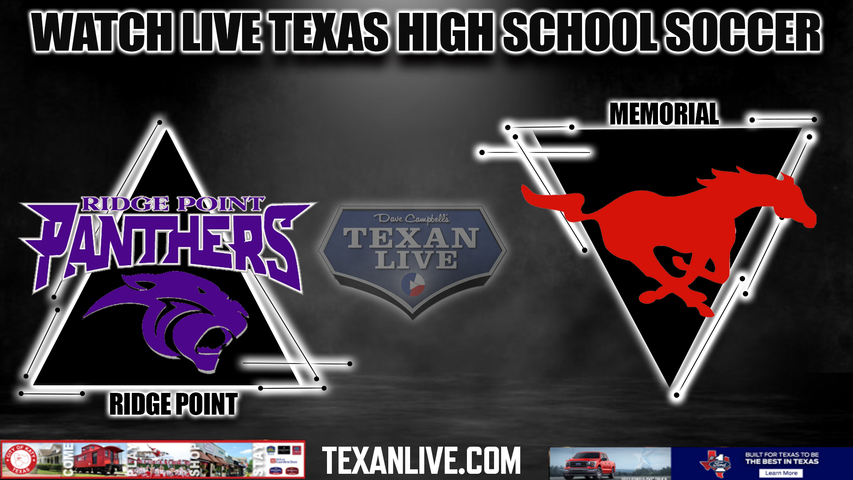 Ridge Point vs Spring Branch Memorial - 6:30PM - 3/28/2024 - Girls Soccer - Live from Rhodes High School- Area Round Playoffs