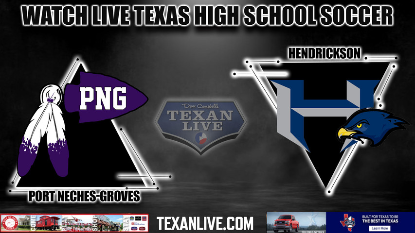 Port Neches Groves vs Hendrickson - 5A Region 3 -- 1:00PM - 4/5/2024 - Girls Soccer - Live from Turner Stadium - Regional Semi-Final