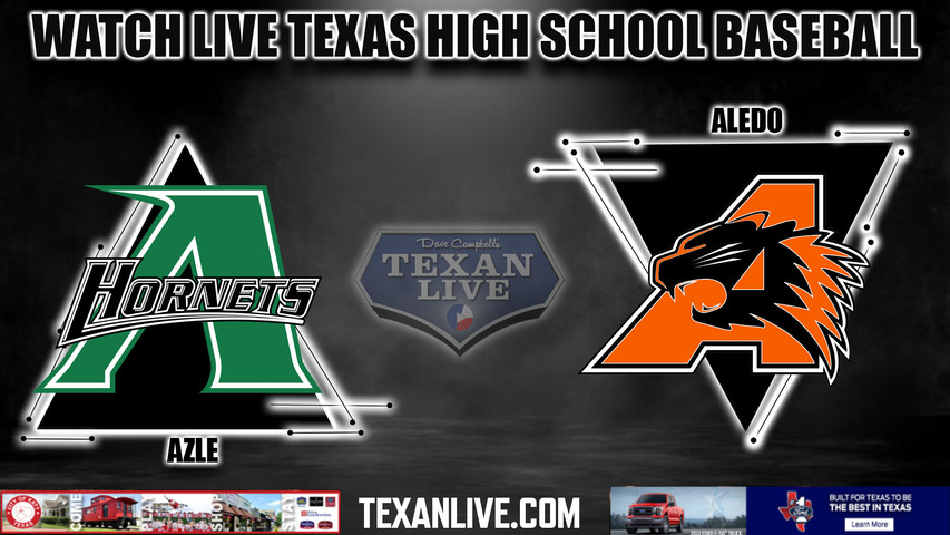 Aledo vs. Azle - 6:30pm- 4/19/2024 - Baseball - Live from Aledo High School