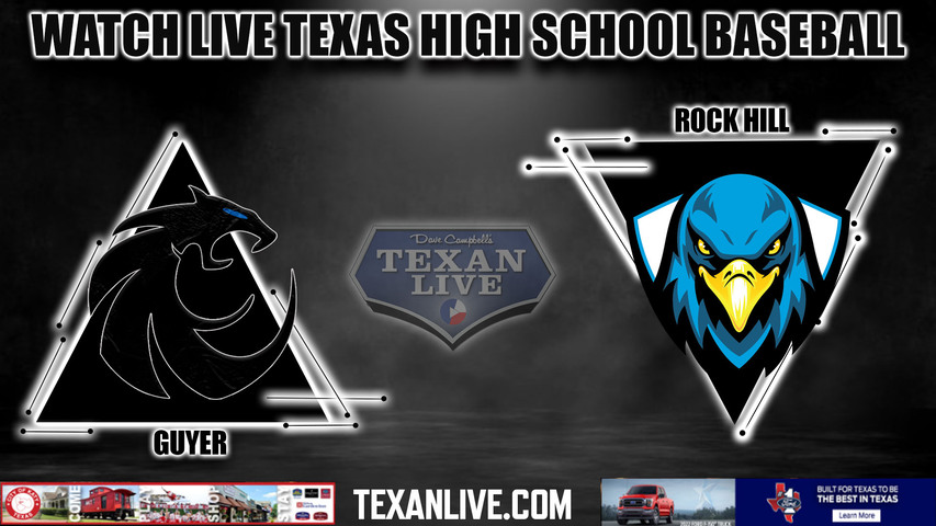 Rock Hill vs Guyer - 4:30pm- 4/26/2024 - Baseball - Live from The Ballpark at Guyer