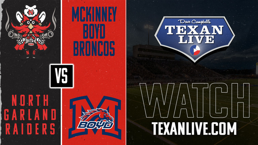 North Garland vs Mckinney Boyd - 7:00pm- 8/29/2024 - Football - Live from Mckinney ISD Stadium