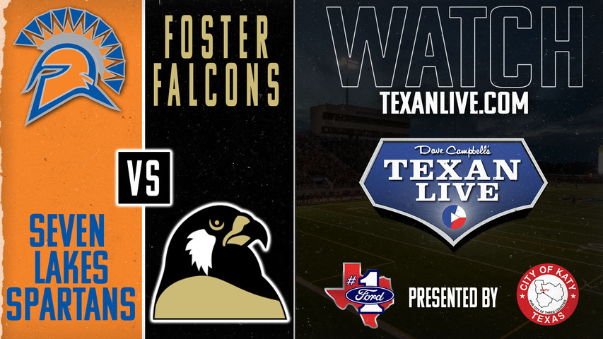 Seven Lakes vs Foster - 7:00pm- 9/5/2024 - Football - Live from Traylor Stadium