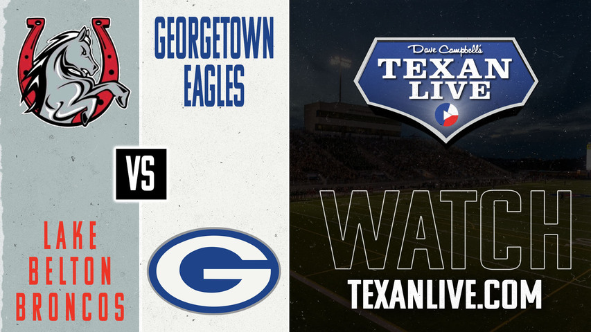 Lake Belton vs Georgetown - 7:00pm- 11/1/2024 - Football - GISD Stadium