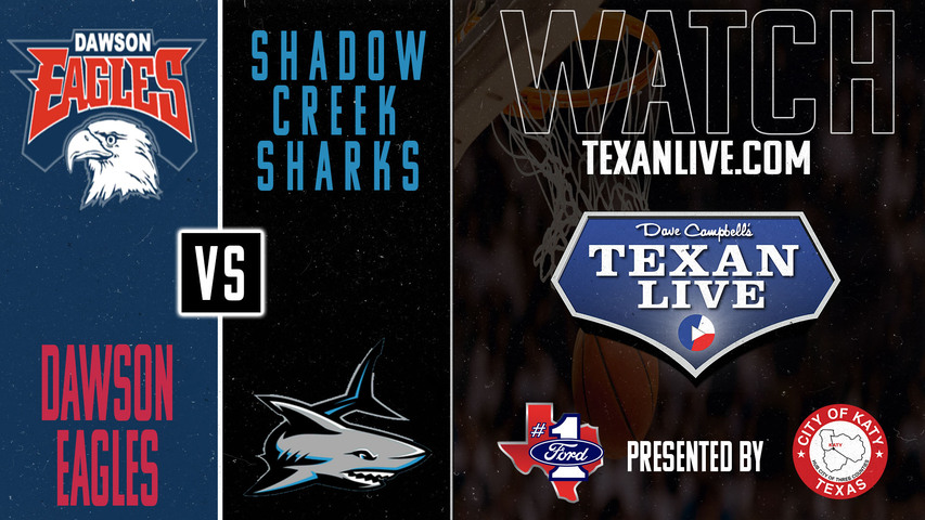 Shadow Creek vs Dawson - 7pm - 12/10/2024 - Girls Basketball - Live from Dawson High School