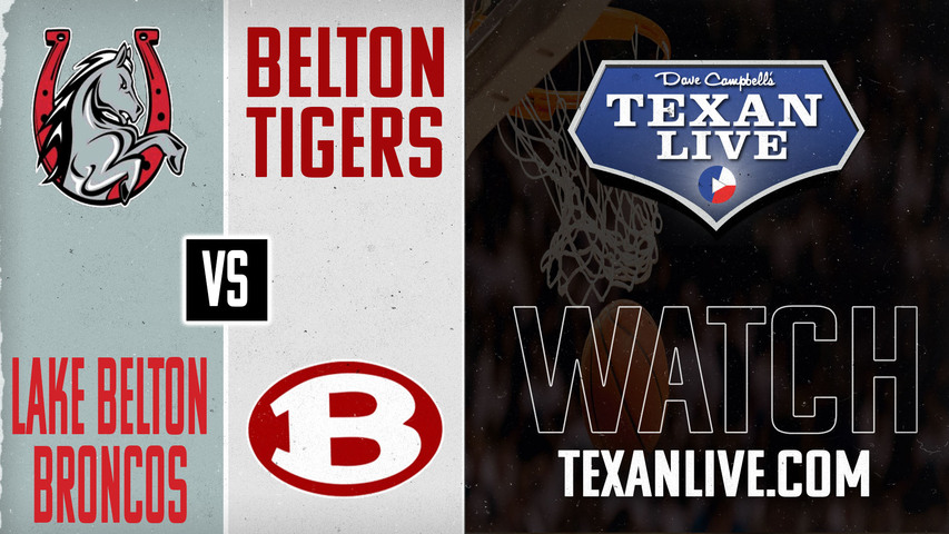 Belton vs Lake Belton - 2pm - 1/3/2025 - Girls Basketball - Live from Lake Belton High School