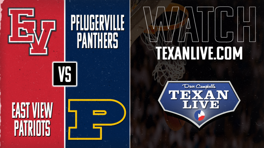 East View vs Pflugerville - 5:30pm - 1/22/2025 - Girls Basketball - Live from Pflugerville High School