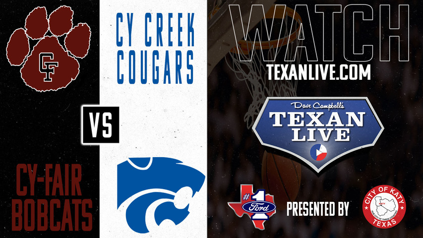 Cy Fair vs Cy Creek - 7pm - 1/28/2025 - Boys Basketball - Live from Cy Creek High School