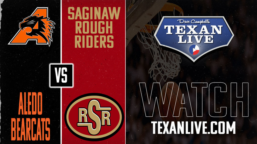 Aledo vs Saginaw - 6:15pm - 1/28/2025 - Girls Basketball - Live from Saginaw High School