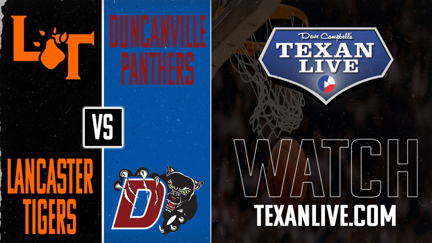 Lancaster vs Duncanville - 7:30pm - 1/28/2025 - Boys Basketball - Live from Sandra Meadows Memorial Arena