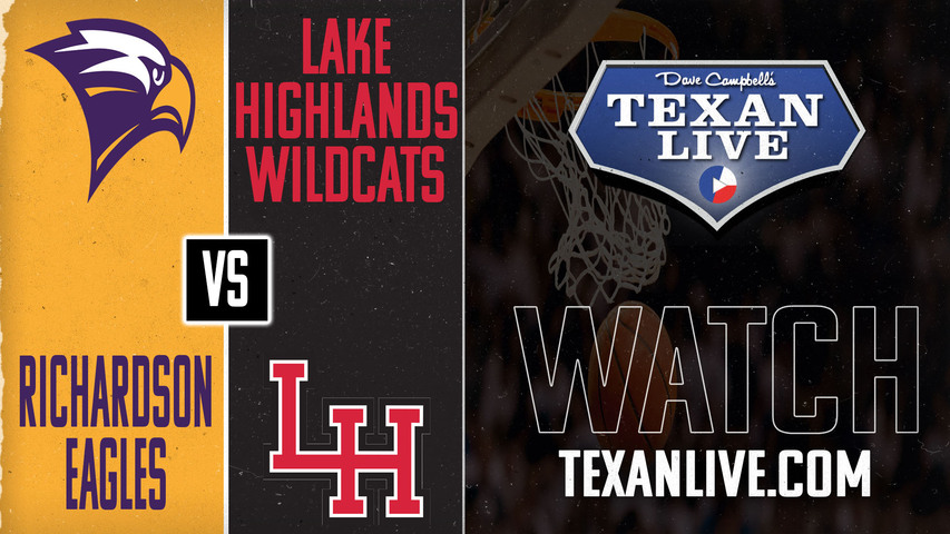 Richardson vs Lake Highlands - 7pm - 1/31/2025 - Girls Basketball - Live from Lake Highlands High School