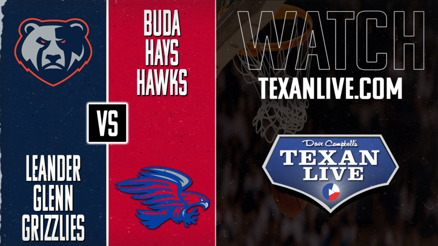 Leander Glenn vs Buda Hays- 7:00pm - 1/28/2025 - Boys Basketball - Live from Buda Hays High School
