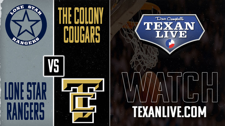 Lone Star vs The Colony - 6pm - 2/4/2025 - Girls Basketball - Live from The Colony High School