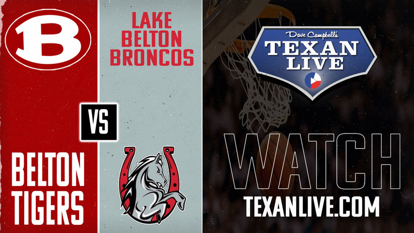 Lake Belton vs Belton - 7pm - 2/7/2025 - Boys Basketball - Live from Belton High School